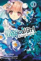 Magical Girl Raising Project, Vol. 1 (Manga) (Endou Asari)(Paperback)