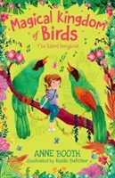 Magical Kingdom of Birds: The Silent Songbirds (Booth Anne)(Paperback / softback)