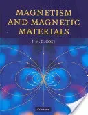 Magnetism and Magnetic Materials (Coey J. M. D.)(Pevná vazba)