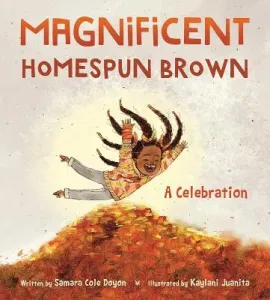 Magnificent Homespun Brown: A Celebration (Doyon Samara Cole)(Pevná vazba)
