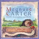 Magnus Carter - A Fable About Justice and Liberty (Warrender Julian)(Paperback / softback)