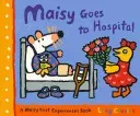 Maisy Goes to Hospital (Cousins Lucy)(Paperback / softback)