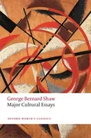 Major Cultural Essays (Shaw George Bernard)(Paperback / softback)