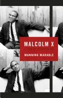 Malcolm X - A Life of Reinvention (Marable Manning)(Paperback / softback)