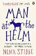 Man at the Helm (Stibbe Nina)(Paperback / softback)
