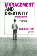 Management and Creativity (Bilton Chris)(Paperback)