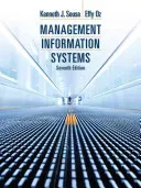 Management Information Systems (Sousa Ken J.)(Pevná vazba)