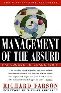 Management of the Absurd (Farson Richard)(Paperback)