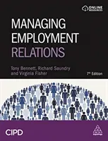 Managing Employment Relations (Bennett Tony)(Paperback)