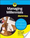 Managing Millennials for Dummies (Ubl Hannah L.)(Paperback)