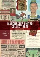 Manchester United Collectibles (McCartney Iain)(Paperback / softback)