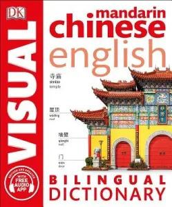 Mandarin Chinese-English Bilingual Visual Dictionary (DK)(Paperback)