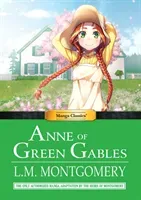 Manga Classics Anne of Green Gables (Montgomery L. M.)(Paperback)