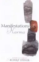 Manifestations of Karma (Steiner Rudolf)(Paperback / softback)