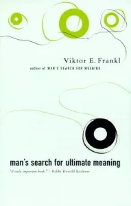 Man's Search for Ultimate Meaning (Frankl Viktor E.)(Paperback)