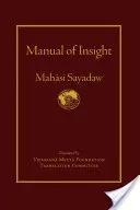 Manual of Insight (Sayadaw Mahasi)(Pevná vazba)