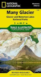 Many Glacier: Glacier and Waterton Lakes National Parks (National Geographic Maps)(Folded)