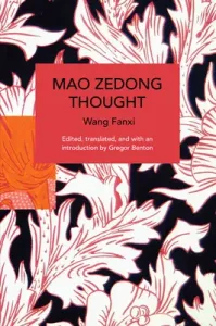 Mao Zedong Thought (Fanxi Wang)(Paperback)