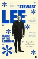 March of the Lemmings - Brexit in Print and Performance 2016-2019 (Lee Stewart)(Paperback / softback)