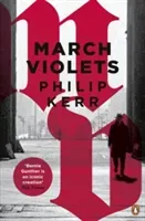March Violets (Kerr Philip)(Paperback / softback)
