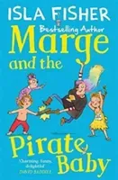 Marge and the Pirate Baby (Fisher Isla)(Paperback / softback)