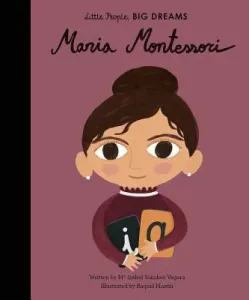 Maria Montessori (Sanchez Vegara Maria Isabel)(Pevná vazba)