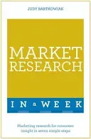 Market Research in a Week (Bartkowiak Judy)(Paperback)