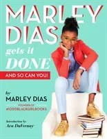 Marley Dias Gets It Done: And So Can You! (Dias Marley)(Paperback)