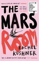 Mars Room - Shortlisted for the Man Booker Prize (Kushner Rachel)(Paperback / softback)