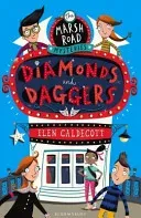 Marsh Road Mysteries: Diamonds and Daggers (Caldecott Elen)(Paperback / softback)