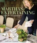 Martha's Entertaining: A Year of Celebrations (Stewart Martha)(Pevná vazba)