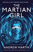 Martian Girl: A London Mystery (Martin Andrew)(Paperback / softback)