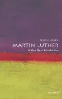 Martin Luther: A Very Short Introduction (Hendrix Scott H.)(Paperback)