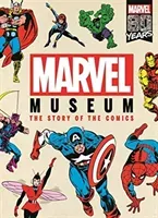 Marvel Museum - The Story of the Comics (Hartley Ned)(Pevná vazba)