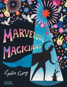 Marvelous Magicians (Corry Lydia)(Pevná vazba)