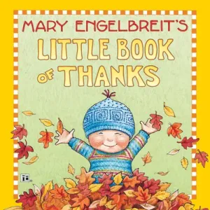 Mary Engelbreit's Little Book of Thanks (Engelbreit Mary)(Pevná vazba)