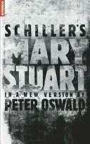 Mary Stuart (Schiller Friedrich)(Paperback)