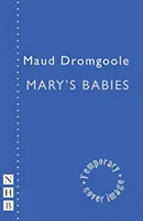 Mary's Babies (Dromgoole Maud)(Paperback)