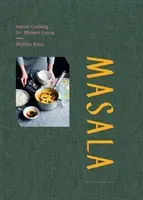 Masala - Indian Cooking for Modern Living (Basu Mallika)(Pevná vazba)