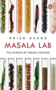 Masala Lab: The Science of Indian Cooking (Ashok Krish)(Paperback)