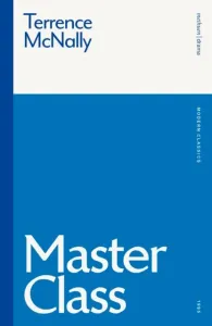 Master Class (McNally Terrence)(Paperback / softback)