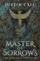 Master of Sorrows - The Silent Gods Book 1 (Call Justin)(Paperback / softback)