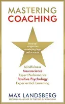 Mastering Coaching (Landsberg Max)(Paperback)