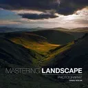 Mastering Landscape Photography (Taylor David)(Paperback)