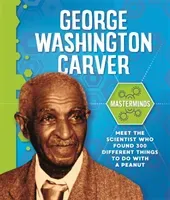 Masterminds: George Washington Carver (Howell Izzi)(Paperback / softback)