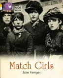 Match Girls (Kerrigan Juliet)(Paperback)