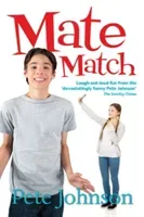 Mate Match (Johnson Pete)(Paperback / softback)