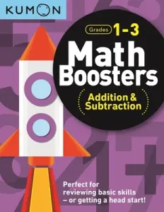 Math Boosters: Addition & Subtraction (Kumon Kumon Publishing North America)(Paperback)