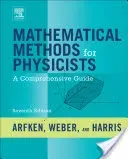 Mathematical Methods for Physicists: A Comprehensive Guide (Arfken George B.)(Pevná vazba)