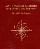 Mathematical Methods for Scientists and Engineers (McQuarrie Donald a.)(Paperback)